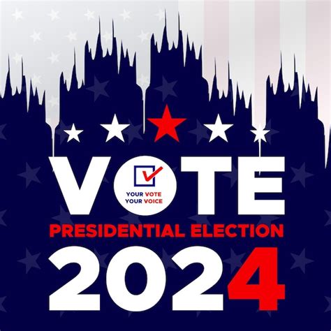 Premium Vector Vote 2024 Presidential Election Day In United States