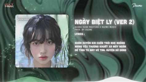 Ng Y Bi T Ly Ver Quang H Ng Masterd Duzme Remix Audio Lyrics