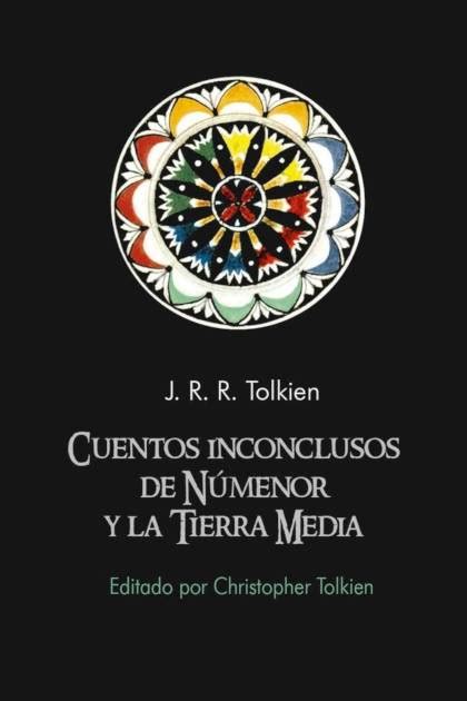 Cuentos Inconclusos De N Menor Y La J R R Tolkien Mundo Ebook