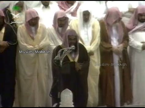 Makkah Taraweeh Sheikh Saud Shuraim Surah Al Anam 7 Ramadan 1422