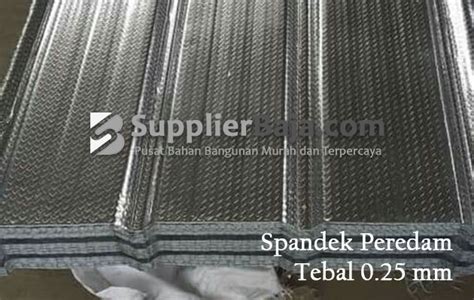 Jual Atap Spandek Peredam Tebal Plat 025 Mm Harga Murah 2024