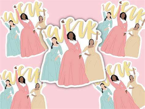 Schuyler Sisters Sticker Hamilton Sticker Aesthetic Etsy In 2021 Hamilton Stickers