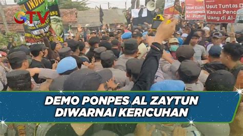 Demo Ponpes Al Zaytun Diwarnai Kericuhan Massa Saling Dorong Dengan