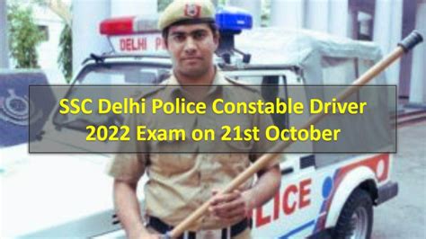 Delhi Police Constable Driver Ssc Exam On St Oct Check Last