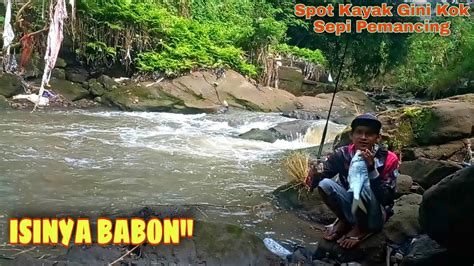 Spot Kayak Gini Kok Jarang Yang Mancing Tarikan Wader Babon Disini