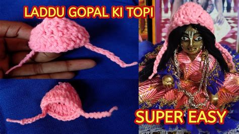 Crochet Hat For Laddu Gopal Laddu Gopal Cap Making Crochet Woolen Cap