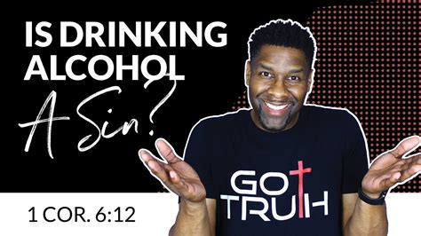 Is drinking alcohol a sin? 7 perspectives to consider