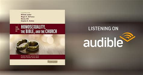 Two Views On Homosexuality The Bible And The Church Audiobook Free