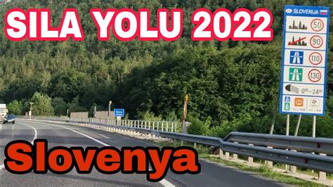 Sıla Yolu 2022 Slovenya 27 06 22 Canlı YouTube