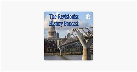 ‎The Revisionist History Podcast on Apple Podcasts