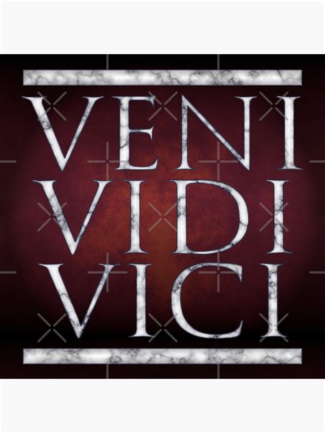 Veni Vidi Vici Roman Latin Quote Julius Caesar In Marble Sticker By