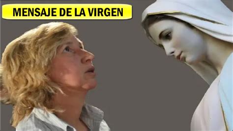 Mira El Emotivo Mensaje De La Virgen De Medjugorje A La Vidente Marija