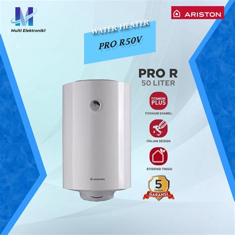 Jual Water Heater Ariston PRO R 50 V Ariston 50liter PROR50 PRO R50V