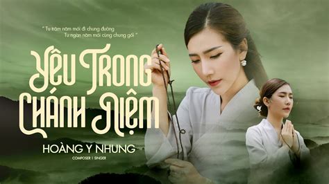 Yêu Trong Chánh Niệm Hoàng Y Nhung Official Lyrics Video Acordes Chordify