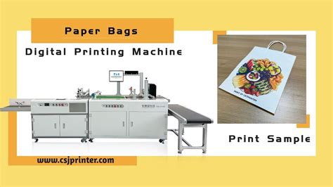 Learn More About Csj Pba Paper Bag Digital Printing Machine Youtube