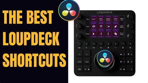 The Complete Shortcut Guide Davinci Resolve Reviewed On Loupedeck Ct