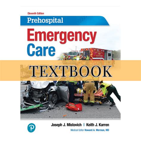 Prehospital Emergency Care 11th Edition By Joseph Mistovich Inspire