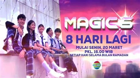 Jadwal Tayang Serial Magic 5 Indosiar Lengkap Sinopsis Episode Perdana