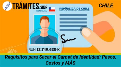 Requisitos Para Sacar El Carnet De Identidad Pasos Costos Y M S