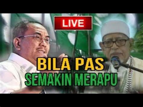 Hrc Live Hadi Sanusi Merapu Lagi Tak Tahu Malu Gila Kuasa