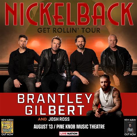 Nickelback Brings “get Rollin’ Tour” With Brantley Gilbert To Pine Knob Music Theatre August 13