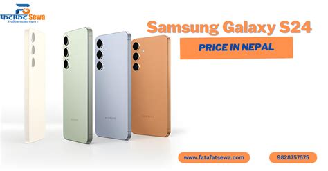 Samsung Galaxy S24 Price In Nepal Fatafat Sewa Fatafat Sewa