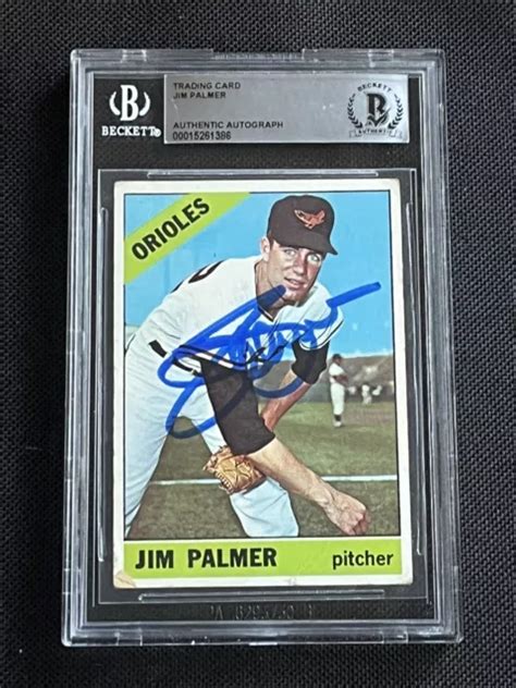 CARTE AUTOGRAPHE SIGNÉE Hof Jim Palmer 1966 Topps Rookie Beckett Bas