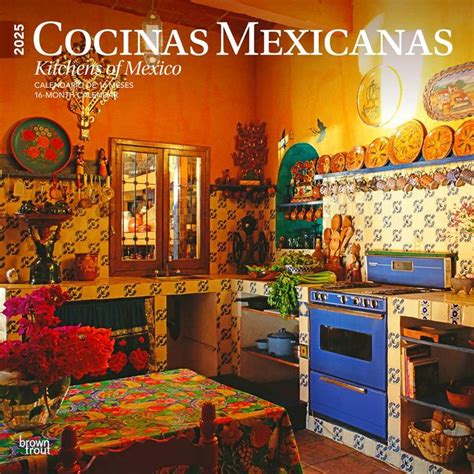 Cocinas Mexicanas Kitchens Of Mexico X Inch Monthly Square