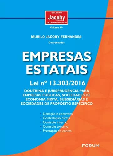 Empresas Estatais Lei no 13 303 2016 Doutrina e jurisprudência para