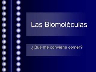 Las Biomol Culas Ppt