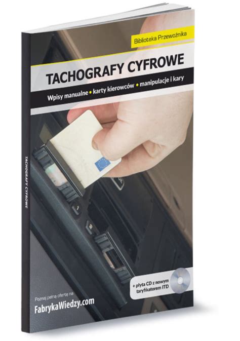 Tachografy Cyfrowe Wpisy Manualne Karty Kierowc W Manipulacje I