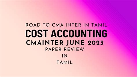 Cost Accounting Cma Inter June Question Paper Review In Tamil