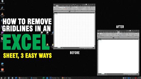 How To Remove Gridlines In An Excel Sheet 3 Easy Ways Microsoft Excel Youtube