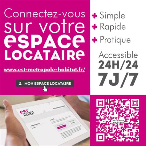 Pensez à l espace locataire pour faciliter vos démarches Est