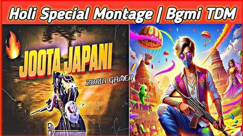 Holi Special Montage Bgmi TDM Ft KRSNA Joota Japani Bgmi Gameplay