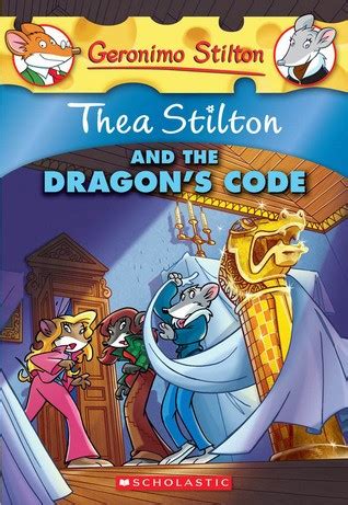 Thea Stilton and the Dragon's Code (Thea Stilton, Book 1 Graphic Novel ...