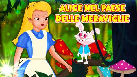 Alice Nel Paese Delle Meraviglie Cartoni Animati Fiabe E Favole Per