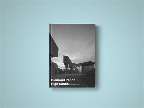 Diamond Ranch High School on Behance