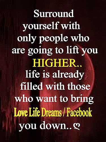 Love Life Dreams Surround Yourself With Only People Who Are Going To