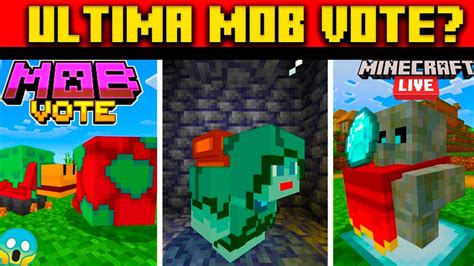 Esta Ser La Ultima Mob Vote De La Minecraft Live Votaciones