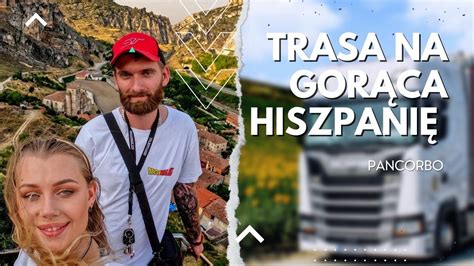 Trasa Na Gor C Hiszpani Pancorbo Youtube