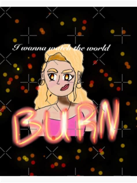 Regina George Mean Girls World Burn Sticker By Soonerluna Redbubble