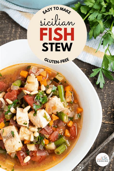 Sicilian Style Fish Stew Cool Bean Cooking