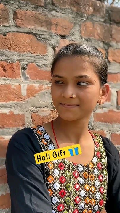 मेरी Gf ने होली में देखो क्या T 🎁🧧दिया ☺️😘 Shorts Holifunnyvideo