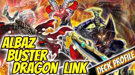 Albaz Meta Destroyer Albaz Buster Dragon Link Deck Profile Yu Gi Oh