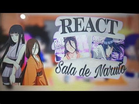 Sala De Naruto Reagindo Ao Rap Da Hinata E Hanabi BabitsOficial