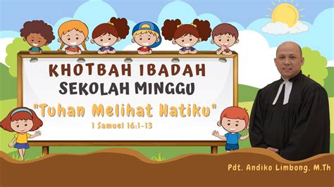 Khotbah Ibadah Sekolah Minggu Maret Samuel Youtube