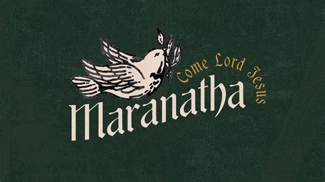 Maranatha Come Lord Jesus Advent Week 1 Sunday Nov 28 YouTube