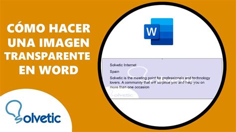 Como Hacer Una Imagen Transparente En Word Youtube