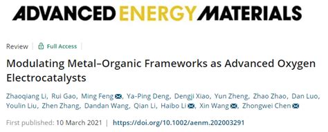 科学网—aem连刊4篇重磅成果，陈忠伟院士、孙学良院士、王训、卢迅宇等人最新催化成果！ 赵建伟的博文